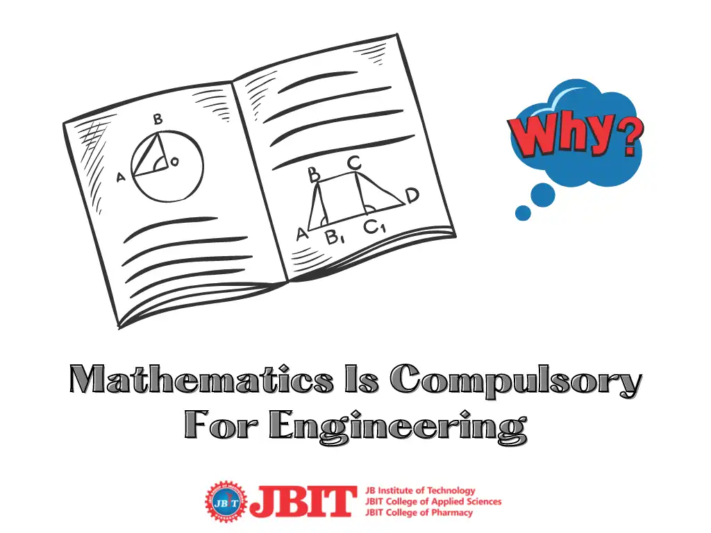 Why Mathematics Is Compulsory For Engineering